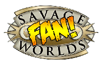 Savage Worlds Fan!